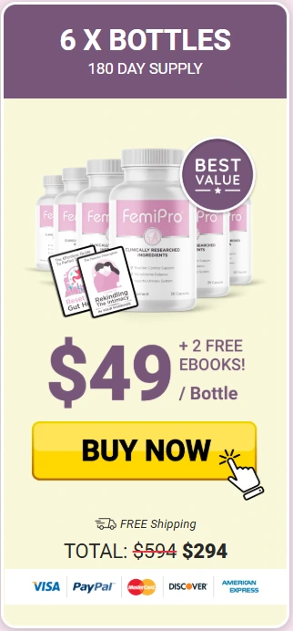 6X Bottles FemiPro $49/Bollte + Bonus